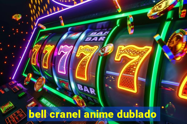 bell cranel anime dublado